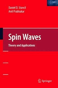 Spin Waves - Daniel D Stancil - ebook