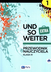 Und so weiter Extra 1 Przewodnik nauczyciela Klasa 4 z płytą CD -  - książka