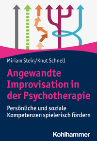 Angewandte Improvisation in der Psychotherapie - Miriam Stein - ebook