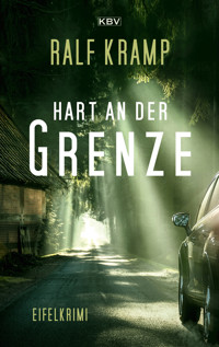 Hart an der Grenze - Kramp Ralf - ebook