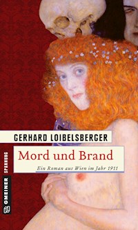 Mord und Brand - Gerhard Loibelsberger - ebook