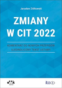 Zmiany w CIT 2022 - Ziółkowski Jarosław - książka