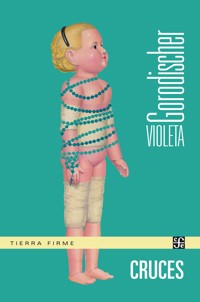 Cruces - Violeta Gorodischer - ebook