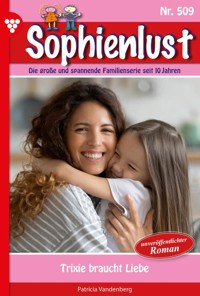 Trixi braucht Liebe - Vandenberg Patricia - ebook