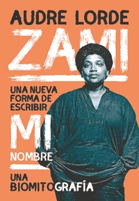 Zami - Audre Lorde - ebook
