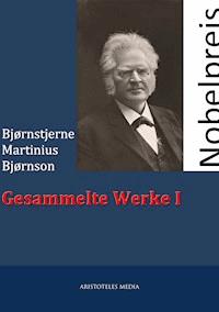 Gesammelte Werke I - Bjørnstjerne Bjørnson - ebook