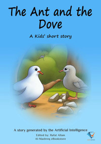 The Ant and the Dove - Rafat Allam - ebook