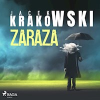 Zaraza - Jacek Krakowski - ebook + audiobook