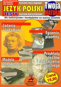 Twoja matura Język polski - Andrzejewska Barbara, Finkstejn Anna, Szymczyk Anna - książka