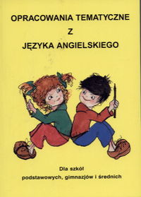 Opracowania tematyczne z języka angielskiego - Kienzler  Iwona - książka