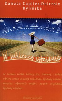 W sukience istnienia - Capliez-Delcroix Bylińska Danuta - książka