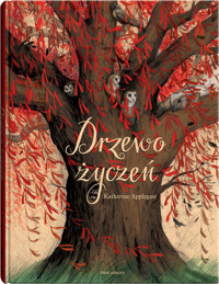 Drzewo życzeń - Applegate Katherine - ebook + audiobook + książka