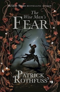 The Wise Man's Fear - Patrick Rothfuss - książka