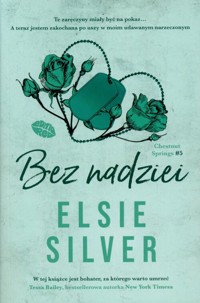 Bez nadziei. - Elsie Silver - książka