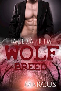 Wolf Breed - Marcus (Band 6) - Alexa Kim - ebook