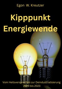 Kipppunkt Energiewende - Egon W. Kreutzer - ebook