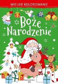 Wielkie kolorowanie. Boże Narodzenie - zbiorowa praca - książka