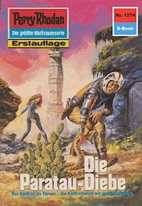 Perry Rhodan 1274: Die Paratau-Diebe -  H. G. Francis - ebook
