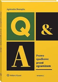 Prawo spadkowe. Przed egzaminem - Agnieszka Skorupka - książka