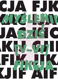 Myślenie dziś (V-VI) Fikcja - zbiorowa praca - książka