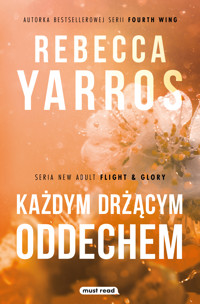 Każdym drżącym oddechem - Rebecca Yarros - ebook + książka
