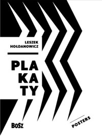 Hołdanowicz. Plakaty / Posters - Dorota Folga-Januszewska - książka
