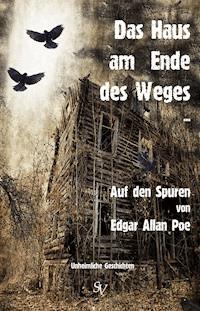 Das Haus am Ende des Weges ... - Alf Glocker - ebook