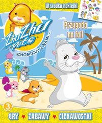 Zhu Zhu Pets Chomikuj z nami 3 Przygoda na fali -  - książka