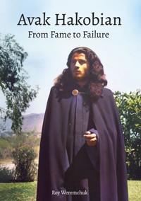 Avak Hakobian - Roy Weremchuk - ebook