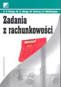 Zadania z rachunkowości - Meigs R.F. - książka