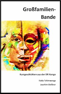 Großfamilien-Bande - Joachim Oelßner - ebook