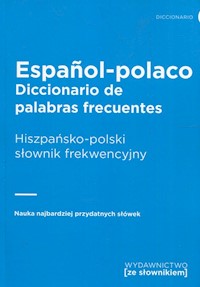 Hiszpańsko-polski słownik frekwencyjny -  - książka