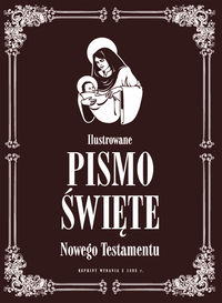 Ilustrowane Pismo Święte Nowego Testamentu -  - książka
