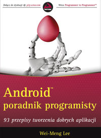 Android Poradnik programisty - Wei-Meng Lee - książka