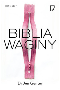 Biblia waginy - Jen Gunter - książka