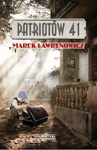 Patriotów 41 - Marek Ławrynowicz - ebook + audiobook + książka