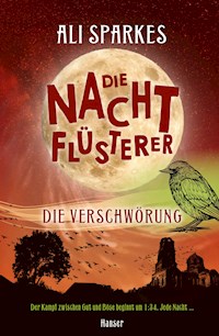 Die Nachtflüsterer - Die Verschwörung - Ali Sparkes - ebook