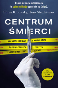 Centrum śmierci - Shiya Ribowsky, Tom Shachtman - książka