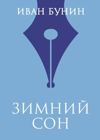 Зимний сон - Bunin Ivan - ebook