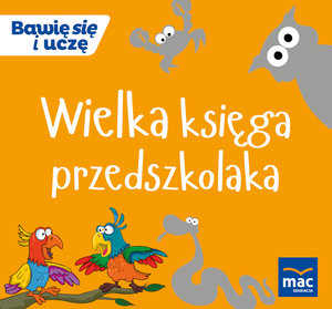 Wielka Księga przedszkolaka - zbiorowa praca - książka