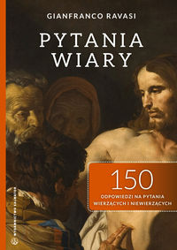 Pytania wiary - Gianfranco Ravasi - książka