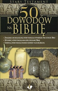 50 dowodów na Biblię Stary Testament -  - książka