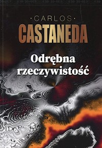 Odrębna rzeczywistość - Castaneda Carlos - książka