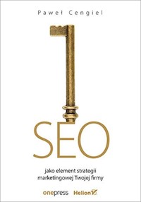 SEO jako element strategii marketingowej Twojej firmy - Cengiel Paweł - książka