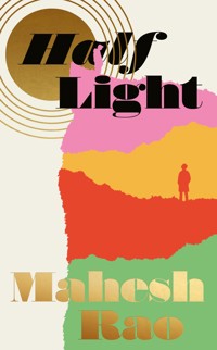 Half Light - Mahesh Rao - ebook
