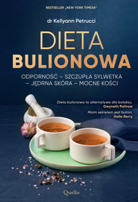 Dieta bulionowa - dr Kellyann Petrucci - książka