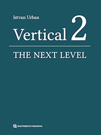 Vertical 2: The Next Level of Hard and Soft Tissue Augmentation - Istvan Urban - ebook
