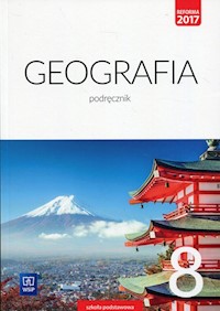 Geografia 8 Podręcznik - Lechowicz Agnieszka, Lechowicz Maciej, Stankiewicz Piotr, Głowacz Arkadiusz - książka