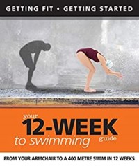 Your 12 Week Guide to Swimming - Daniel Ford - ebook