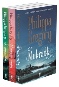 Mokradła / Mroczne wody / Kraina świtu - Philippa Gregory - książka